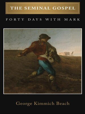 cover image of THE SEMINAL GOSPEL
